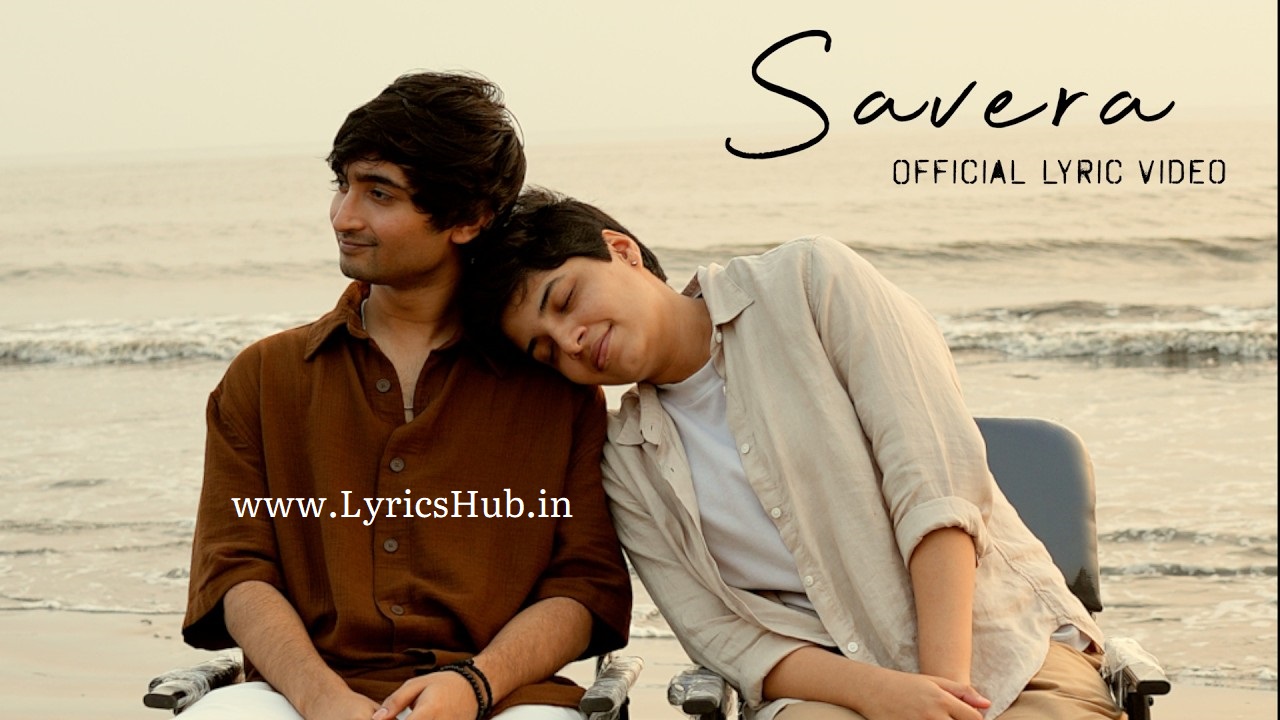 Savera Lyrics