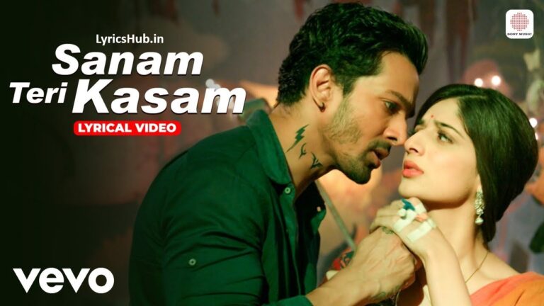 Sanam Teri Kasam Lyrics