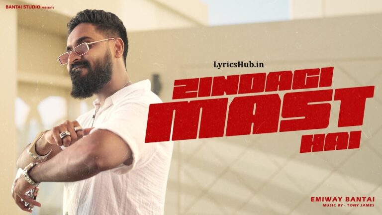 Zindagi Mast Hai Lyrics